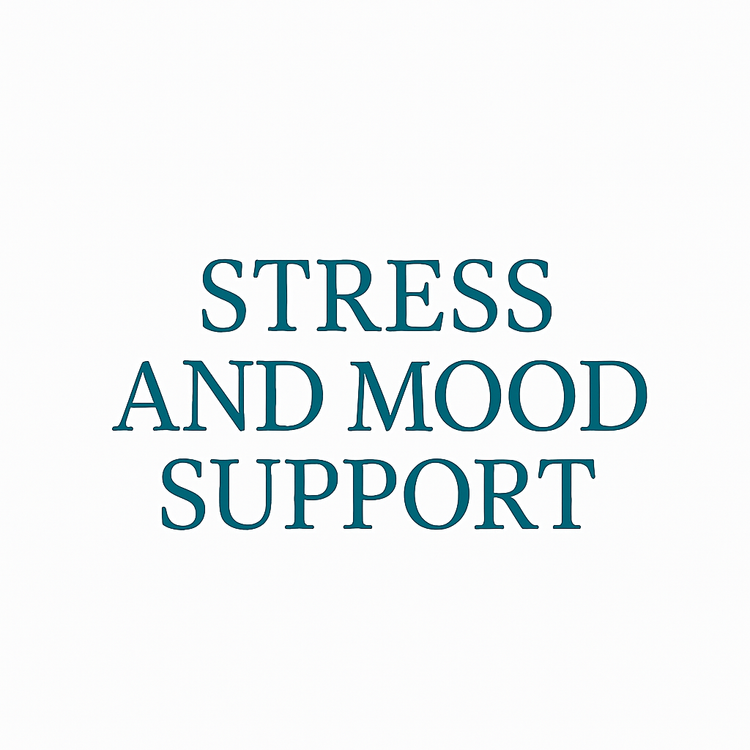 STRESS & MOOD SUPPORT